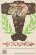 762 (*) . (1937ca). Tarjeta Postal De Campaña. HOMENAJE A LA GLORIOSA AVIACION REPUBLICANA. MAGNIFICA Y MUY RARA. - Other & Unclassified