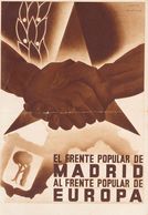 769 SOBRE. 1938. Tarjeta Postal Ilustrada EL FRENTE POPULAR DE MADRID AL FRENTE POPULAR DE EUROPA (doblez En El Centro). - Autres & Non Classés