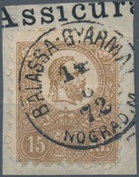 1871 K?nyomat 15 Kr V. Típus Kivágáson, Szép, Friss Sárgásbarna, Luxus 'BALASSA-GYARMAT / NOGRÁD M.' (35.000++) - Altri & Non Classificati