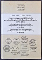 Gudlin Tamás - Csatlós Árpádné: Magyarország Postaügynökségeinek, Postagy?jt? Helyeinek és Fiókpostáinak Bélyegzései (17 - Andere & Zonder Classificatie