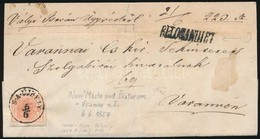 1857 3kr + (a Hátoldalon Bontásnál Eltépett) 6kr Ajánlott Levélen 'S.A.ÚJHELY' + Ritka 'RECOMANDIERT' - 'VARANNÓ' - Other & Unclassified