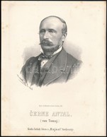 1867 Cerne Antal Von Tomaj. (Anton Cerne) (1813-1891) Szlovák Politikus.  Marastoni József K?nyomatos Portréja / Slovaki - Stiche & Gravuren