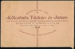 Cca 1920-1940 'Kölcsönös T?zkár' és 'Janus', és 'Janus' Biztosítási Intézetek Borítékjai, 4 Db, Az Egyik Szakadt, Sérült - Ohne Zuordnung