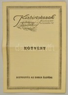 Cca 1920-1930 Kisbirtokosok Biztosító-Intézete Rt. Díszes életbiztosítási Kötvénye, Kitöltetlen, Hajtásnyommal, Jó állap - Zonder Classificatie