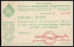 1938-1941 Magyar Szövetség Ereklyés Országzászló Nagybizottsága Pártoló Tagsági Jegy és Reklám Nyomtatvány - Ohne Zuordnung