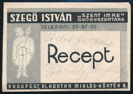 1938 Szeg? István 'Szent Imre' Gyógyszertárának (Bp. XI.) Receptborítékja - Pubblicitari