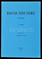 2004 Magyar Zsidó Szemle. Új Folyam. 1. Szám. Szerk.: Lichtmann Tamás. Bp., Országos Rabbiképz? Zsidó Egyetem-MTA Zsidó  - Sonstige & Ohne Zuordnung