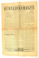 Hunyadvármegye, X. évf. 38. Szám, 1911. Szeptember 11., Szerk.: Dr. Tolnay Lajos, Déva, Hirsch Adolf, Kissé Szakadt álla - Zonder Classificatie