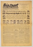 1953 A Népsport IX. évfolyamának 236. Száma, Címlapon A Magyaroroszág-Anglia (6:3) Meccsr?l Szóló Cikkel - Zonder Classificatie