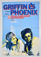 1978 Griffin és Phoenix, Amerikai Film Plakát, F?szerepben: Peter Falk, Jelzett (GK), Sarkaiban Apró T?nyomok, 81x56,5 C - Andere & Zonder Classificatie