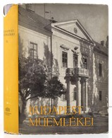 Horler Miklós: Budapest M?emlékei II. Magyarország M?emléki Topográfiája. Bp., 1962, Akadémiai Kiadó. Kiadói Egészvászon - Unclassified