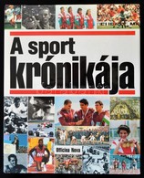 Walter Umminger: A Sport Krónikája. Szerk.: Karádi Ilona. Bp., 1992, Officina Nova. Kiadói Egészvászon-kötés, Kiadói Pap - Zonder Classificatie