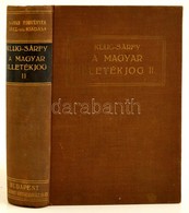 Klug- Sárfy: Magyar Illetékjog II. Bp., 1930. Grill K. Egészvászon Sorozatkötésben. - Zonder Classificatie