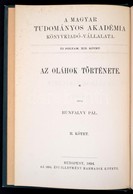 Hunfalvy Pál: Az Oláhok Története. 1-2. Köt. Bp., 1894, MTA. Vászonkötésben, Jó állapotban. - Unclassified