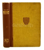 Várkonyi Nándor: Sziriát Oszlopai. Elsüllyedt Kultúrák. Budapest, é.n. , Királyi Magyar Egyetemi Nyomda, 309 P. +16 T..  - Unclassified