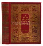 Pilch Jen? (szerk.): A Világháború Története. József Királyi Herceg Tábornagy úr ?fensége El?szavával. Bp., é.n. [1928], - Ohne Zuordnung