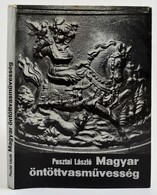 Pusztai László: Magyar öntöttvasm?vesség. Bp., 1978, M?szaki. Kiadói Egészvászon-kötésben, Kiadói Papír Véd?borítóban. - Ohne Zuordnung