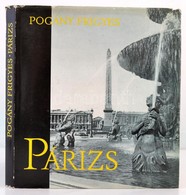 Vegyes Könyvtétel, 2 Db: 
Pogány Frigyes: Párizs. Bp., 1970, Corvina. Negyedik Kiadás. Kiadói Egészvászon-kötés, Kiadói  - Ohne Zuordnung