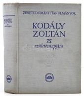 Szabolcsi, Bence; Bartha, Dénes [szerk.]: Zenetudományi Tanulmányok Kodály Zoltán 75. Születésnapjára - Budapest, 1957,  - Ohne Zuordnung