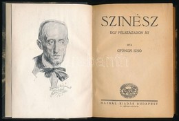 Gyöngyi Izsó: Színész Egy Félszázadon át. Bp., é.n. Hajnal. 220p. Félvászon Kötésben. - Ohne Zuordnung