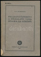 P. P. Klimentov: Feladatüjtemény A Földalatti Vizek Dinamikája Köréb?l. Fordította: Dr. Viczián István. Szerk.: Mazalán  - Ohne Zuordnung