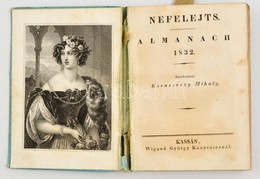 Nefelejts. Almanach 1832. Szerkeszté: Kovacsóczy Mihály. Kassa, Wigand György Könyváros. Kartonált Kötés, Belül A Gerinc - Ohne Zuordnung