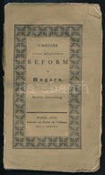 [Orosz József, Balásfalvi]: Umrisse Einer Möglichen Reform In Ungarn. Im Geiste Des Juste-milieu. Zweite Abtheilung. Par - Ohne Zuordnung