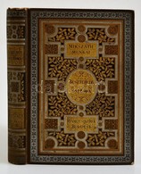 Mikszáth Kálmán: Beszterce Ostroma. Mikszáth Kálmán Munkái. Uj Sorozat 2. Bp.,én., Révai,(Légrády-Testvérek, 291 P. Kiad - Non Classificati