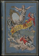 Jókai Mór: A Lélekidomár. I. Kötet. Bp., 1888, Révai. Kiadói Aranyozott, Festett, Illusztrált Egészvászon-kötés, Gotterm - Zonder Classificatie