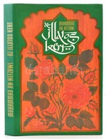 Muhammad An-Nefzawi: Az Illatos Kert. Erotikus Kiadvány. Bp., 1987, Medicina. Kiadói Aranyozott Egészvászon Kötésben, Ki - Zonder Classificatie