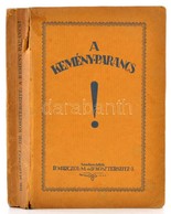 A Kemény Parancs. Összeáll. Dr. Marczell Mihály és Dr. Koszterszitz József. Bp., 1928, 'Élet' Irodalmi Nyomda és Rt. Els - Zonder Classificatie