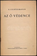 Milliók Könyve 178. Szám: H. Courths-Mahler: Az ? Védence. Bp.,1929, Singer és Wolfner. Kiadói Papírkötés, Kissé Foltos  - Zonder Classificatie