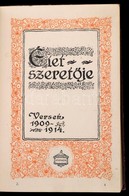 Gyóni Géza: Élet Szeret?je. Versek 1909-1914. Bp., 1918, Athenaeum. Második Kiadás. Átkötött Kopottas Félvászon-kötés, B - Ohne Zuordnung