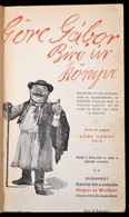 Gárdonyi Géza: Göre Gábor: Göre Gábor Bíró úr Könyve. Ez Ebbül A Könyvb?l Mán A Hatodik Eresztés. Bp.,é.n.,Singer és Wol - Ohne Zuordnung