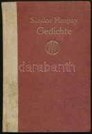 Hangay Sándor (1888-1953): Gedichte (Versek). Leipzig, é.n., Xenian-Verlag. 1 T.+VII+1+86 P. Kiadói F?zött Papírkötés, K - Zonder Classificatie