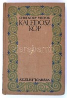 Cholnoky Viktor: Kaleidoszkop. Els? Kiadás! Bp., 'Az Élet' Irodalmi Nyomda Rt. (Révai Bizomány). Kiadói Egészvászon Köté - Zonder Classificatie