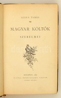 Szana Tamás: Magyar Költ?k Szerelmei. Bp., 1887, Hornyánszky. Kicsit Kopott Félb?r Kötésben. - Zonder Classificatie