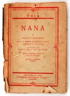 Zola, Émile: Nana, 2. Köt. S. A. R.: Ambrus Zoltán. Bp., é. N., Christensen és Társa. Papírkötésben, Borítója Elválik, T - Ohne Zuordnung