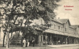 T2/T3 Újdombóvár, Dombóvár; Vasútállomás. Bruck Sándor Kiadása / Bahnhof / Railway Station (EB) - Ohne Zuordnung