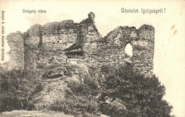 ** T2/T3 Ipolyság, Sahy; Drégely Vára. Kanyó A. Utóda Kiadása / Castle Ruins (EK) - Zonder Classificatie