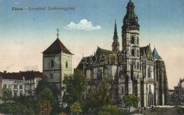 T2/T3 Kassa, Kosice; Erzsébet Székesegyház, Kiadja Özv. Kalafony Józsefné / Cathedral (kopott Sarkak / Worn Corners) - Zonder Classificatie