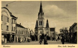 T2 Munkács, Mukacheve, Mukacevo; Utcakép, Római Katolikus Templom, Dr. Ferenczy Gyógyszertár, F. Schönfeld üzlete / Stre - Zonder Classificatie