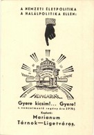 * T2 A Nemzeti Életpolitika A Halálpolitika Ellen. Gyere Kicsim!... Gyere! Cím? Nemzetment? Regény Reklámlapja / Hungari - Non Classificati