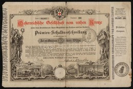 5db Klf Részvény és Sorsjegy, Közte Ausztria / Bécs 1882. 'Osztrák Vöröskereszt' Kötvénye 10G értékben, Szárazpecséttel  - Ohne Zuordnung