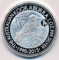 Ausztrália 2015. 1$ Ag 'Kookaburra' (1oz/0.999) T:PP 
Australia 2015. 1 Dollar Ag 'Kookaburra' (1oz/0.999) C:PP - Zonder Classificatie