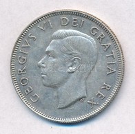 Kanada 1951. 50c Ag 'VI. György' T:2
Canada 1951. 50 Cents Ag 'George VI' C:XF - Zonder Classificatie