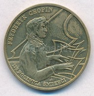 Lengyelország 1999. 2Zl Cu-Zn-Sn 'Frédéric Chopin' T:1
Poland 1999. 2 Zlote Cu-Zn-Sn Fryderyk Chopin' C:UNC
Krause Y#365 - Ohne Zuordnung