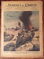 LA DOMENICA DEL CORRIERE DEL  1/11/1942  COMPLETA DI  COPERTINA PUBBLICITA'  CON DISEGNI DI A.BELTRAME - Guerre 1939-45