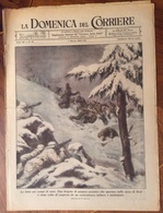 LA DOMENICA DEL CORRIERE DEL  7/3/43  COMPLETA DI  INTERNO  COPERTINA PUBBLICITA' DISEGNI DI W.MOLINO - Oorlog 1939-45