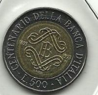 ITALIA REPUBBLICA - 500 Lire 1993  BANCA D'ITALIA  FDC DA ZECCA - 500 Liras